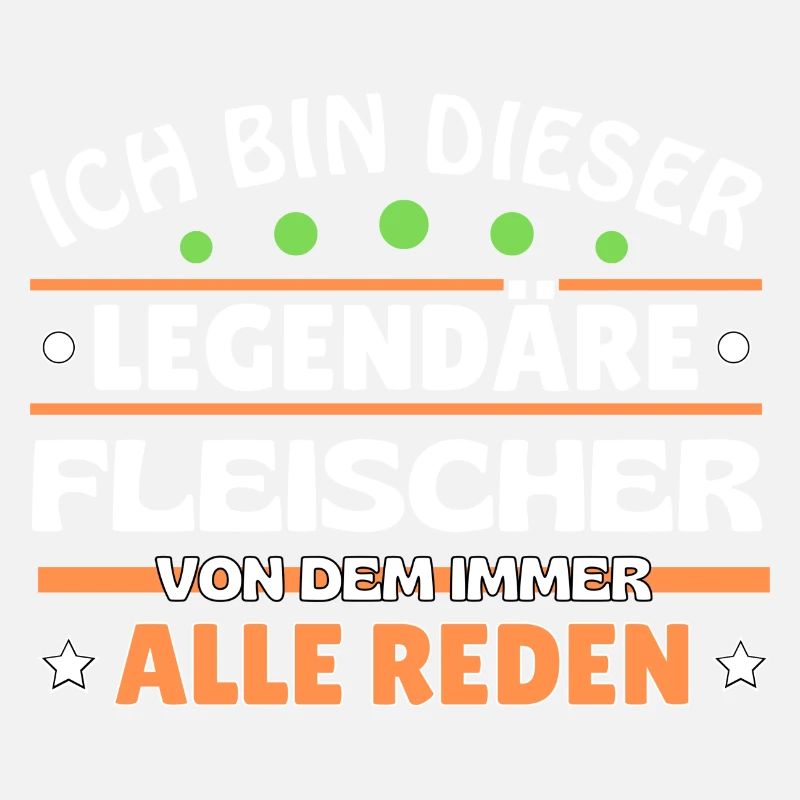 Ich bin dieser legendäre Fleischer