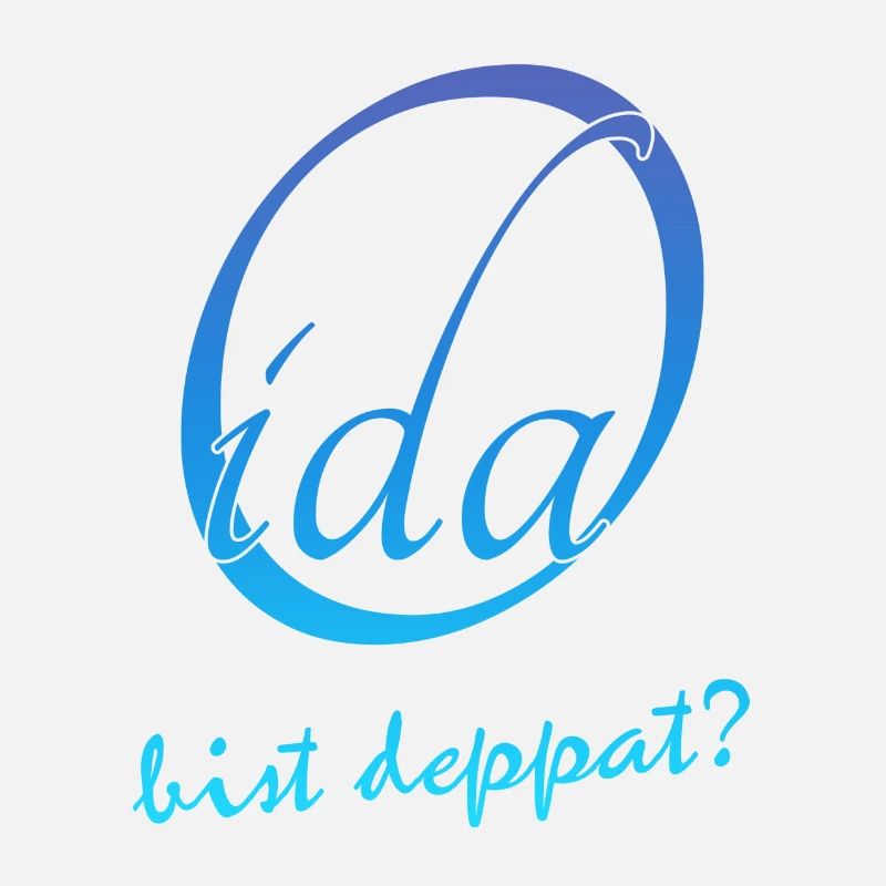 Oida bist deppat?