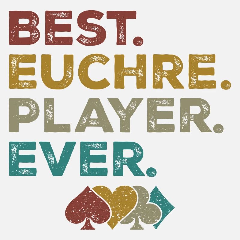 Best Euchre Player Ever