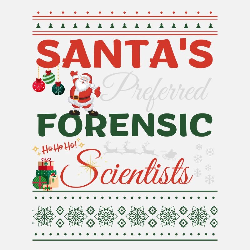 Santa's preferred forensic scientists