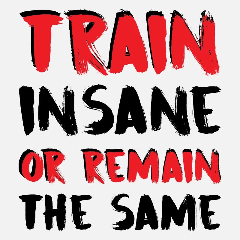 Train Insane