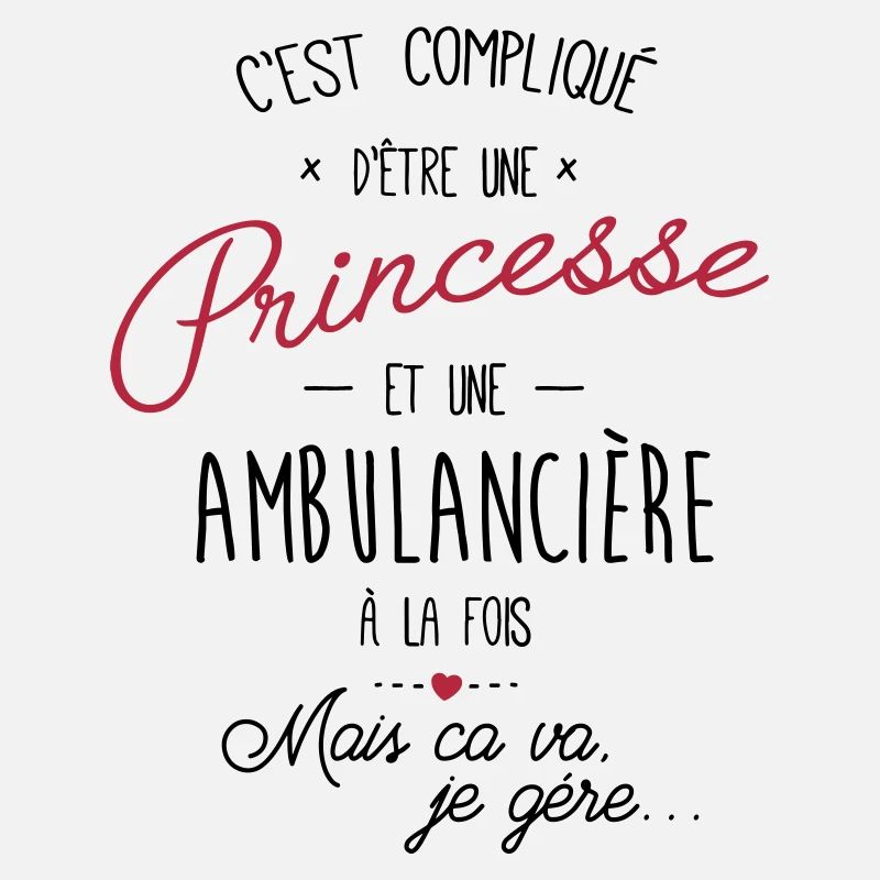 Princesse et ambulancière - ambulanciere