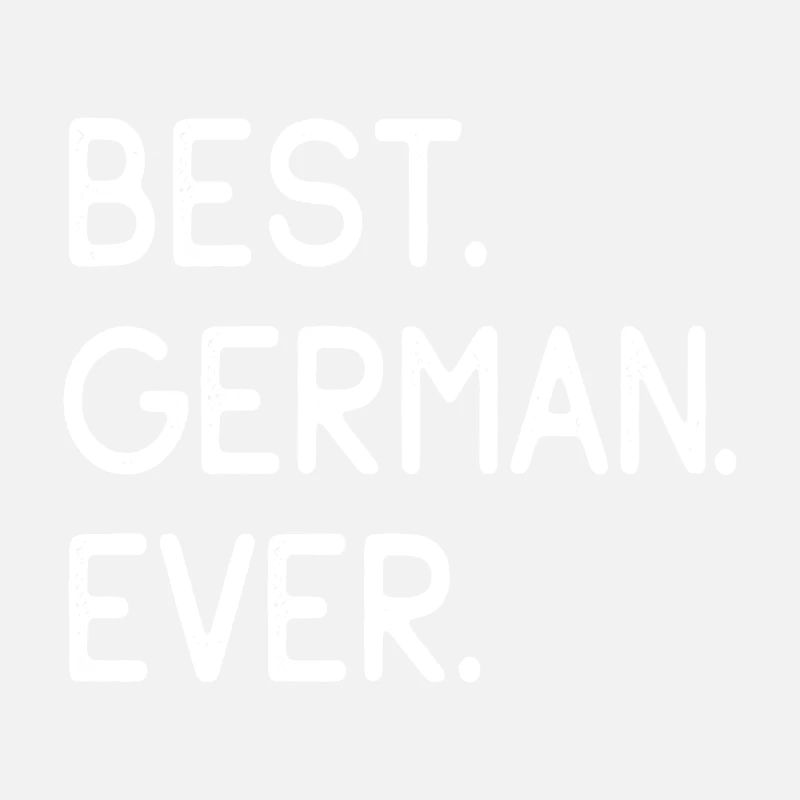 Best German Ever Bester Deutscher Staatsbürger