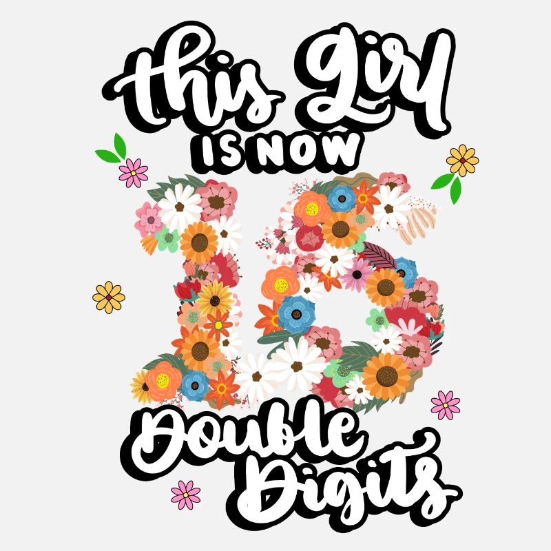Dieses Mädchen Ist Jetzt 16 Double Digits Floral