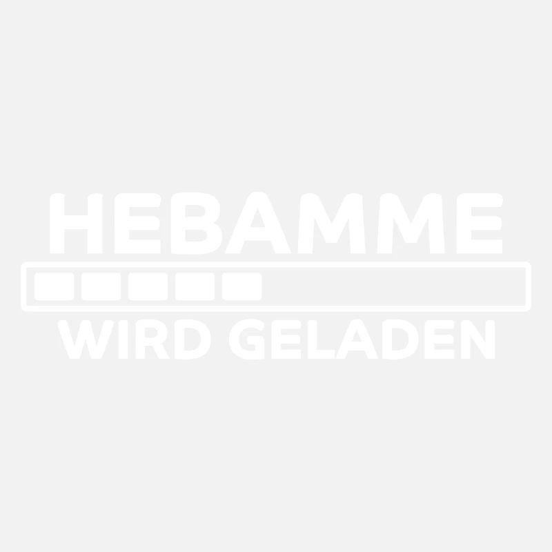 Hebamme Spruch Beruf Lustiges Hebammen Geschenk