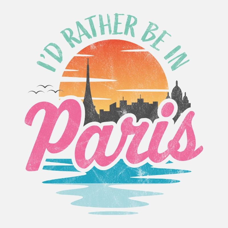 I'd rather be in Paris