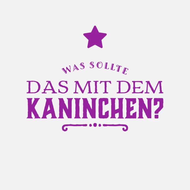 was sollte das mit dem Kaninchen?