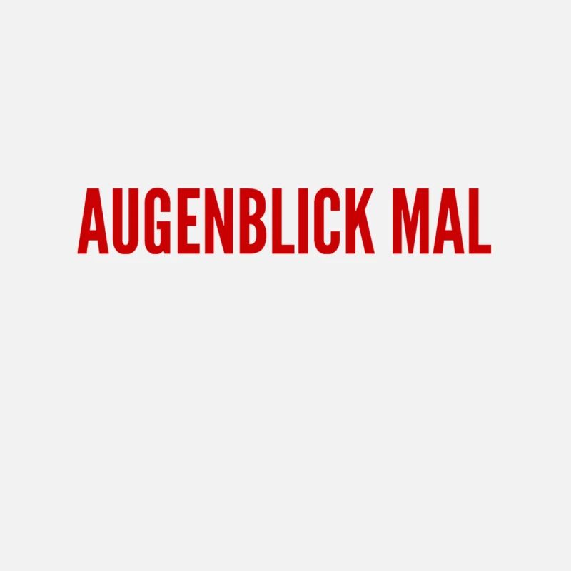 warte noch kurz