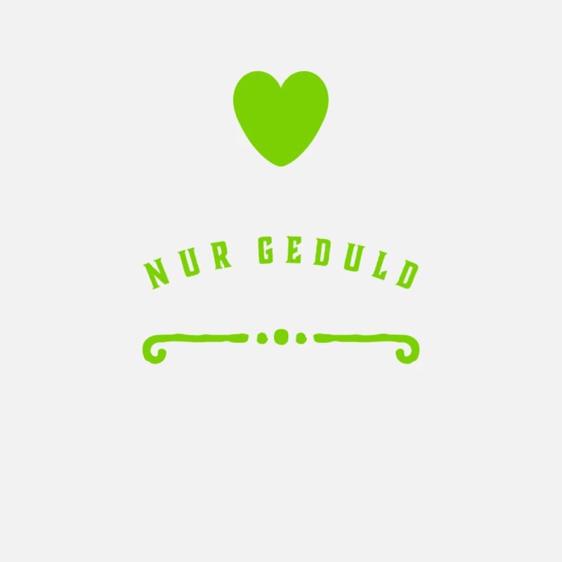 Geduld ist eine Tugend