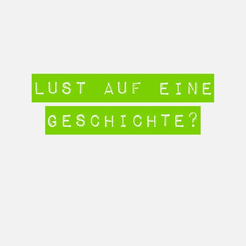 Soll ich eine Geschichte erzählen?