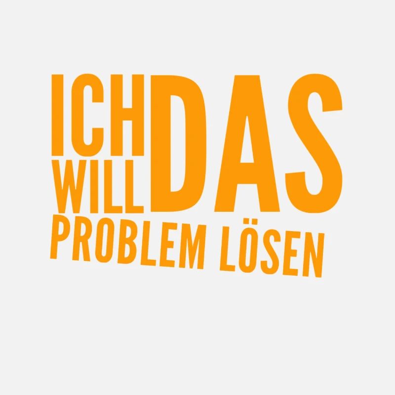 ich bin ein Problemlöser