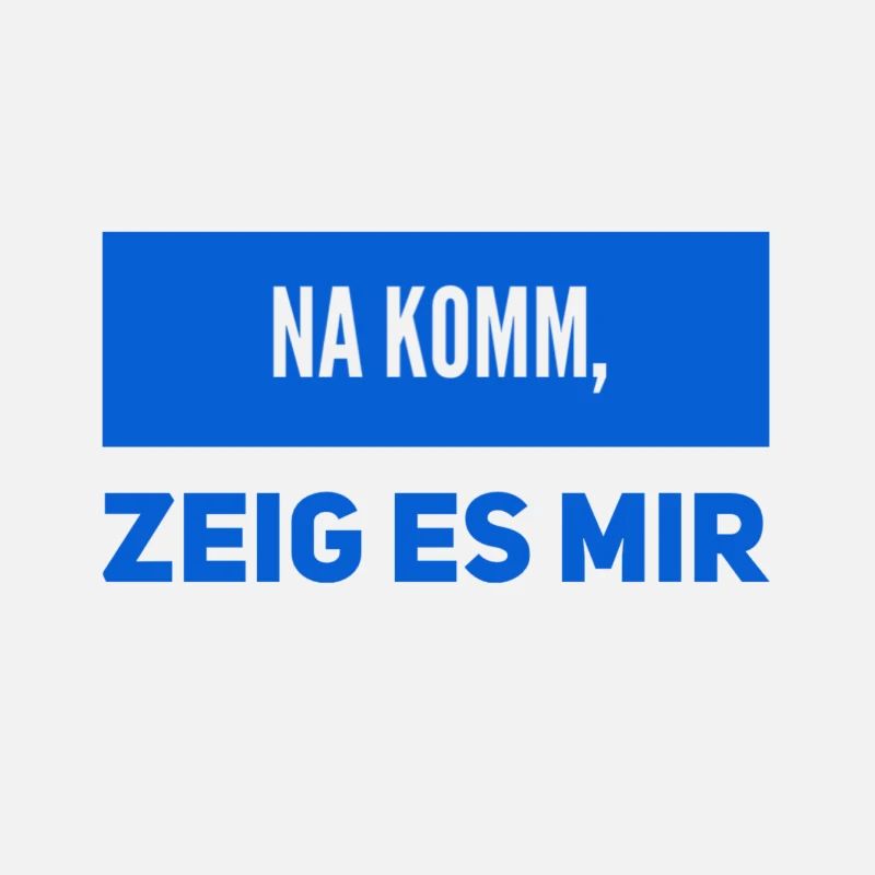 zeig es mir