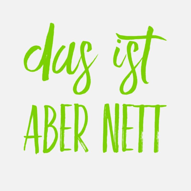 das ist freundlich