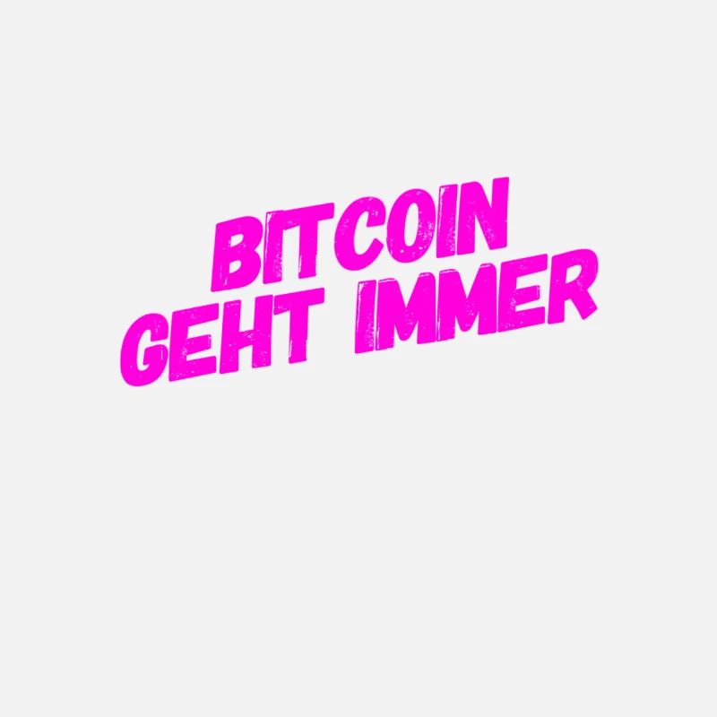 Bitcoin geht immer