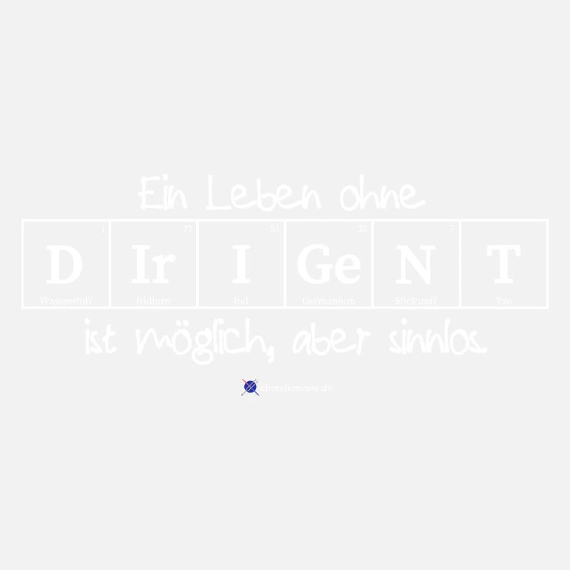 Ein Leben ohne Dirigent ist möglich, aber sinnlos.