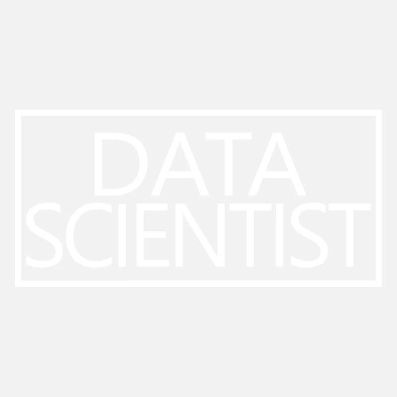 Data Scientist Proud Graduated Data Scientist