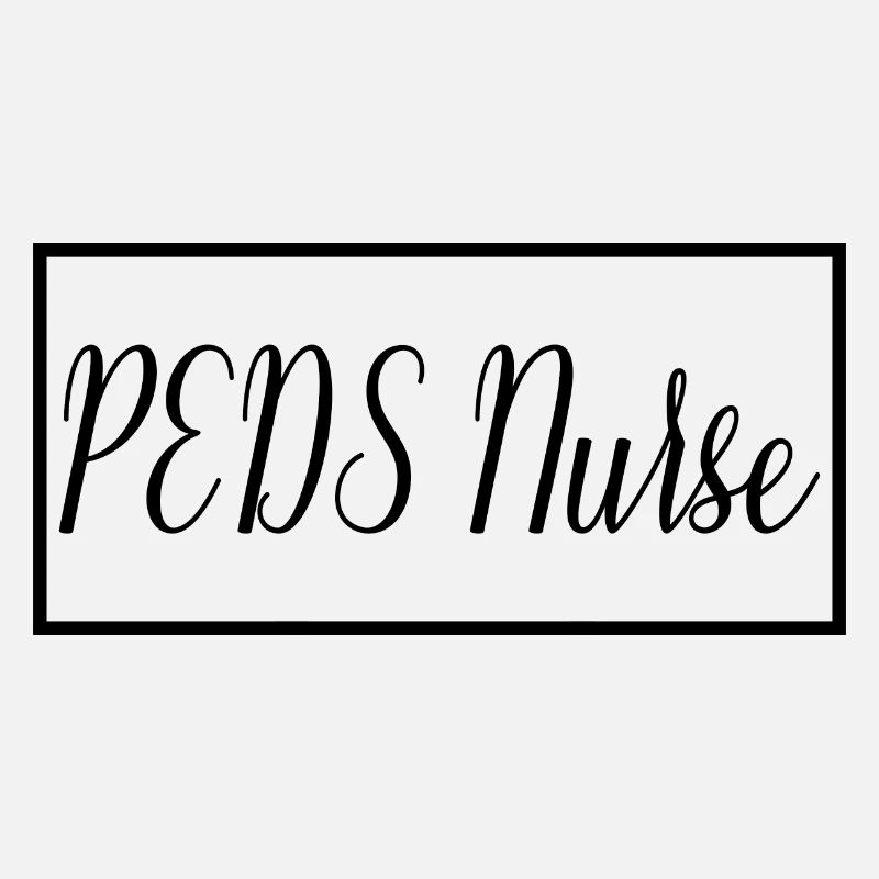 PEDS Nurse Proud Graduated Nursing Student