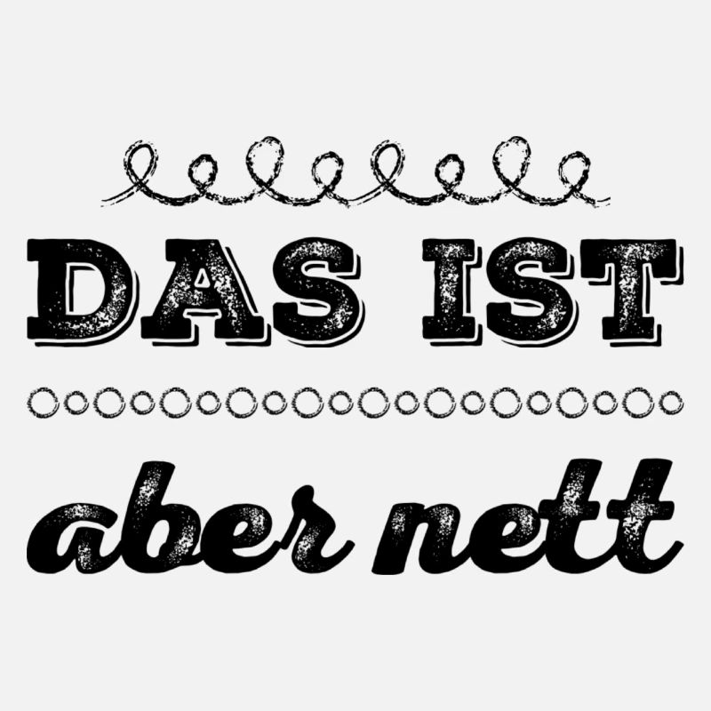 wie nett von dir