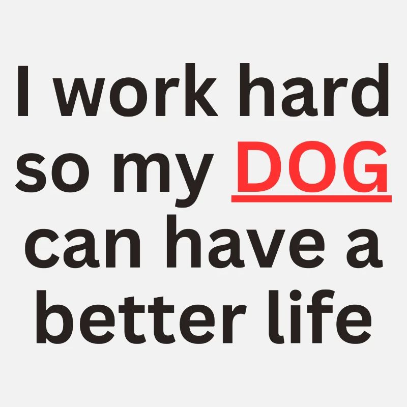 Dog saying