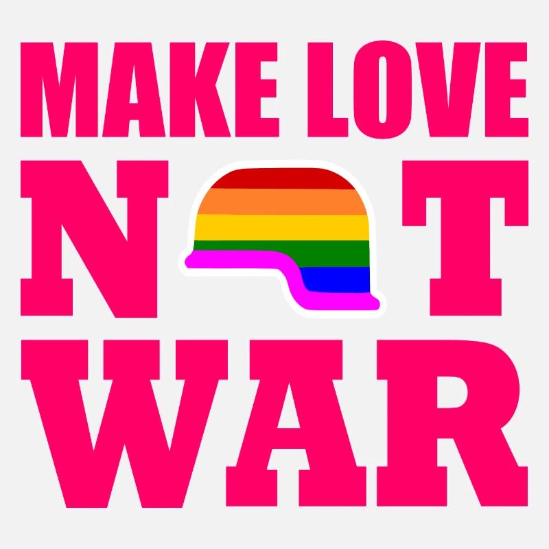 Make love not war