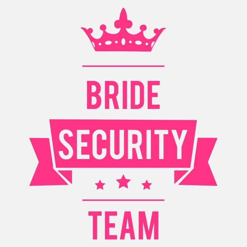 Bride Security Team