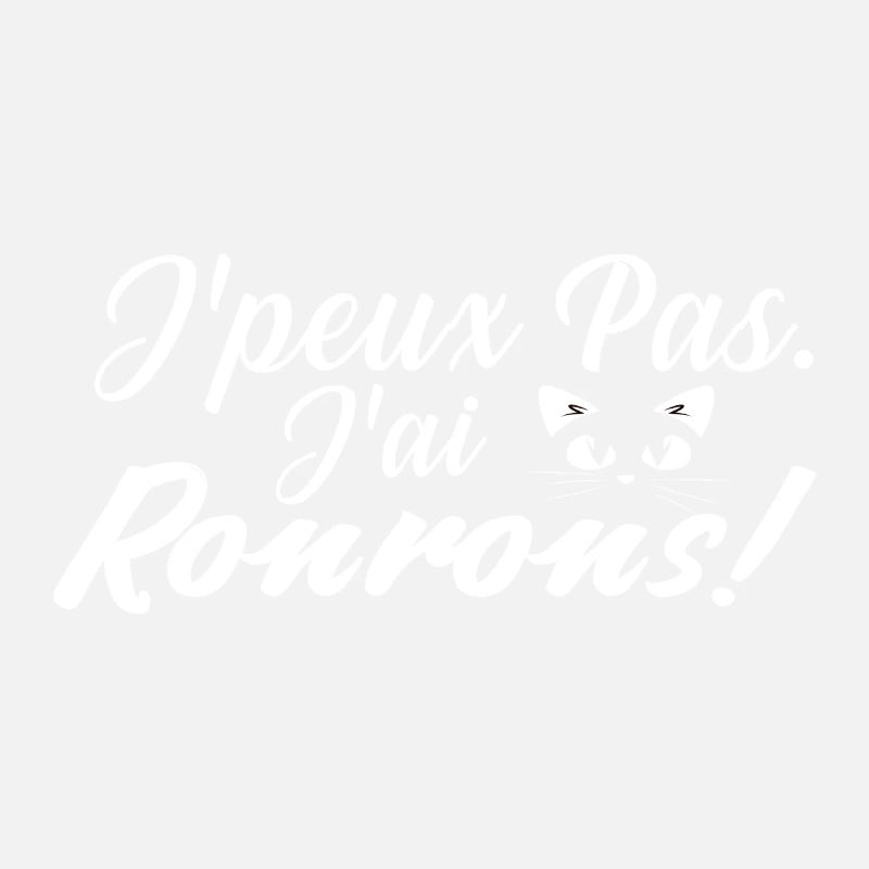 j'peux pas j'ai ronrons