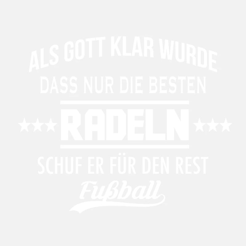 Als Gott klar wurde - RADELN