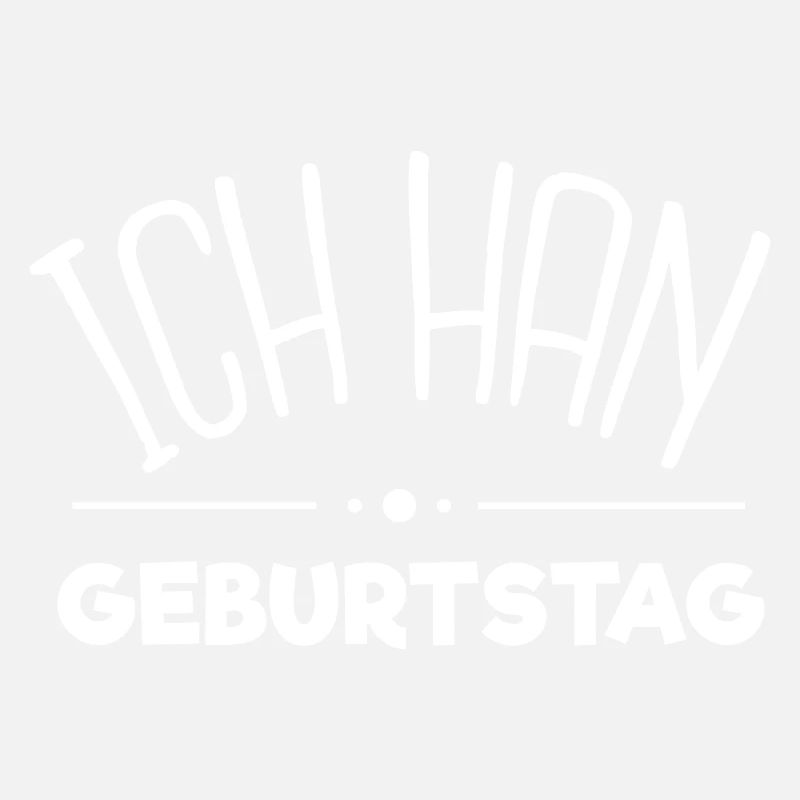 Ich han Geburtstag