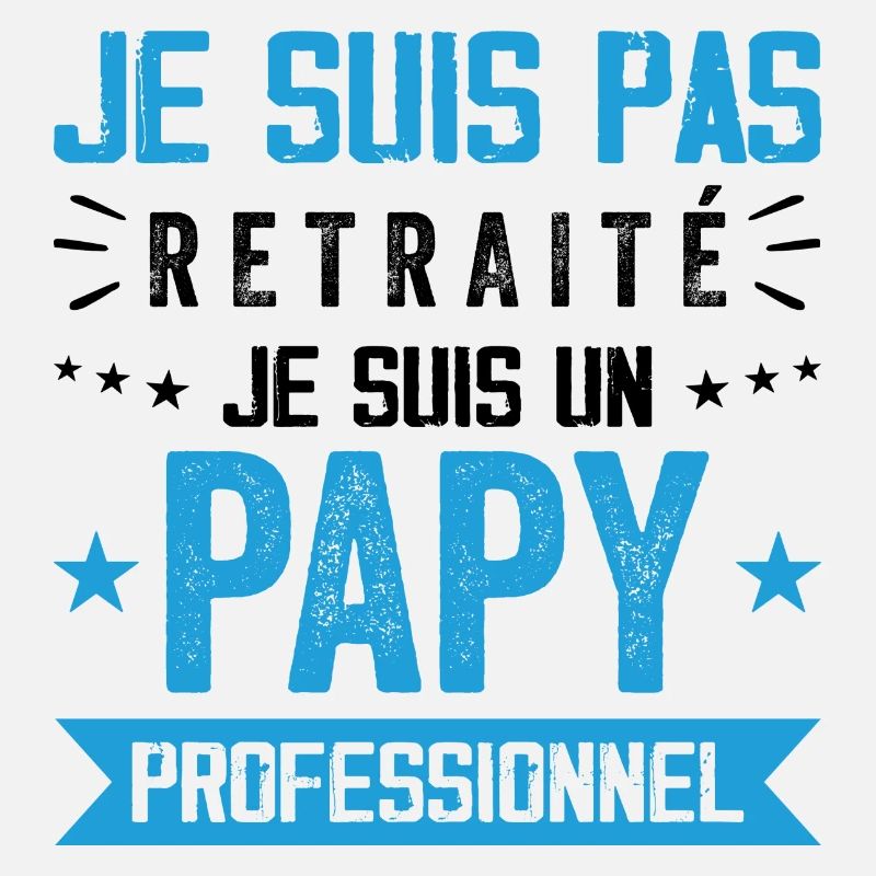 Pas Retraite Papy Professionnel Cadeau Papy
