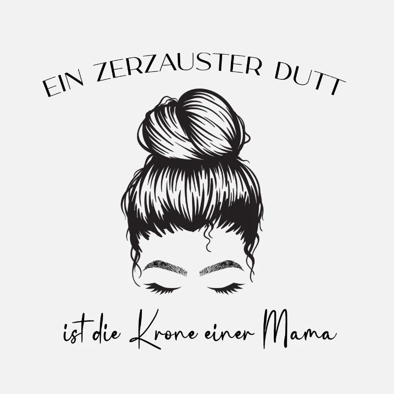 ein zerzauster Dutt ist die Krone einer Mama