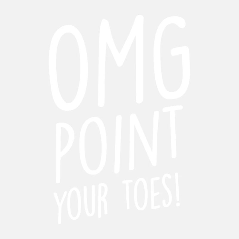 OMG Point Your Toes - Tap Dancing Tap Dancer Tap