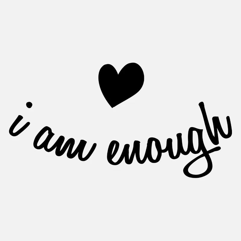 Life Wisdom Self-Confidence Self-Love Saying