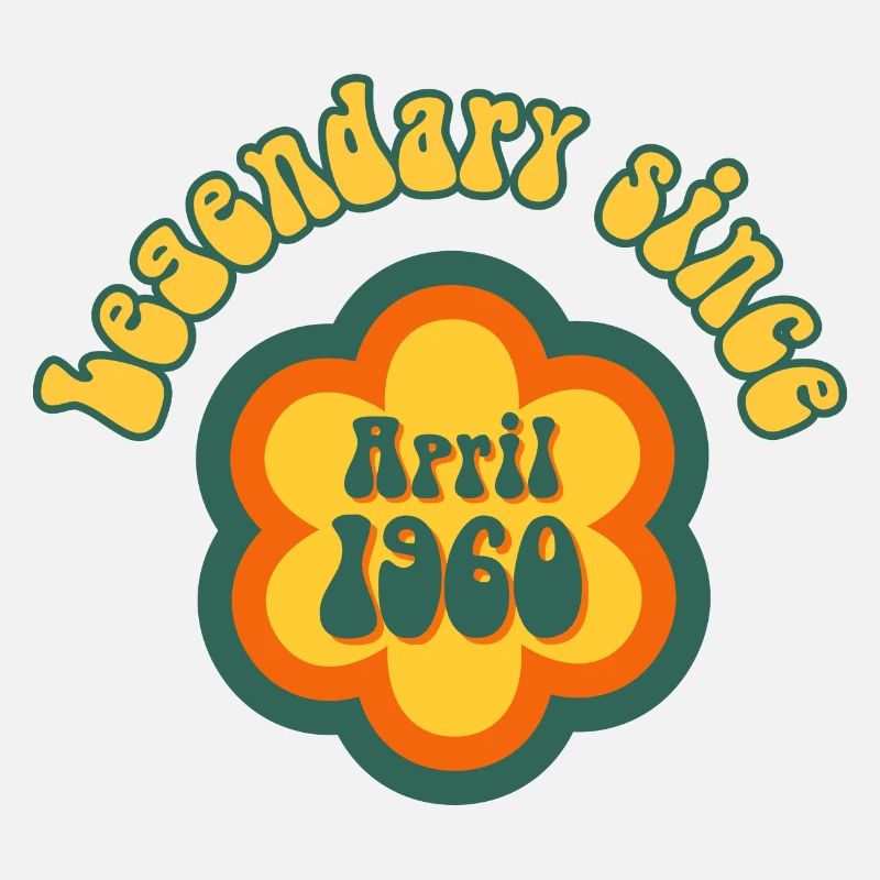 Legendary since April 1960 Geburtstag Retro