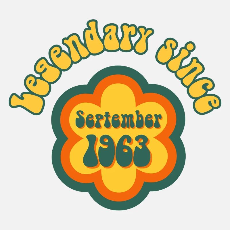 Legendary since September 1963 Retro Hippie Flower