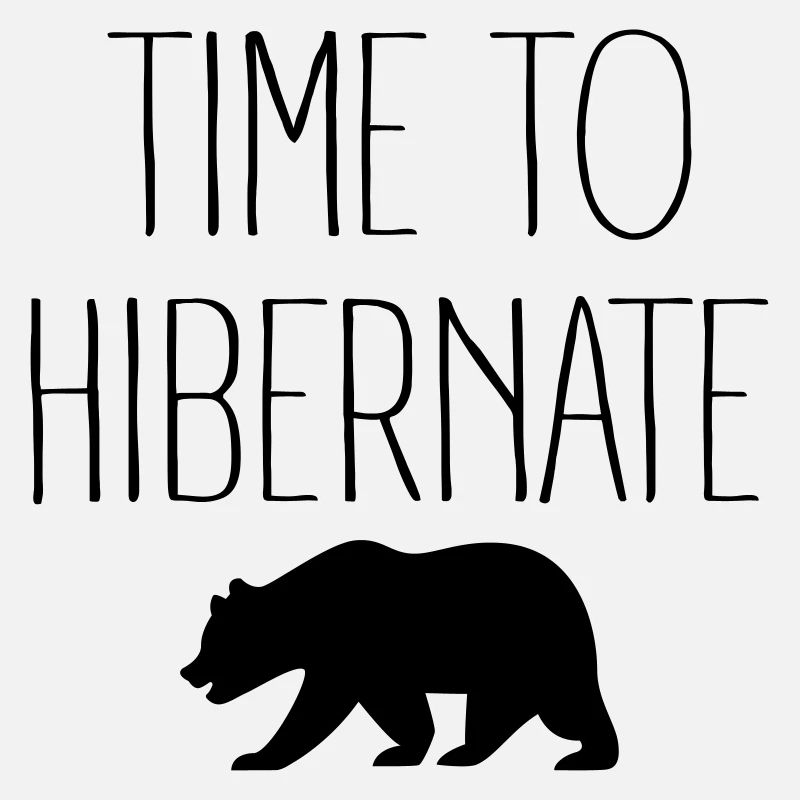 Time To Hibernate