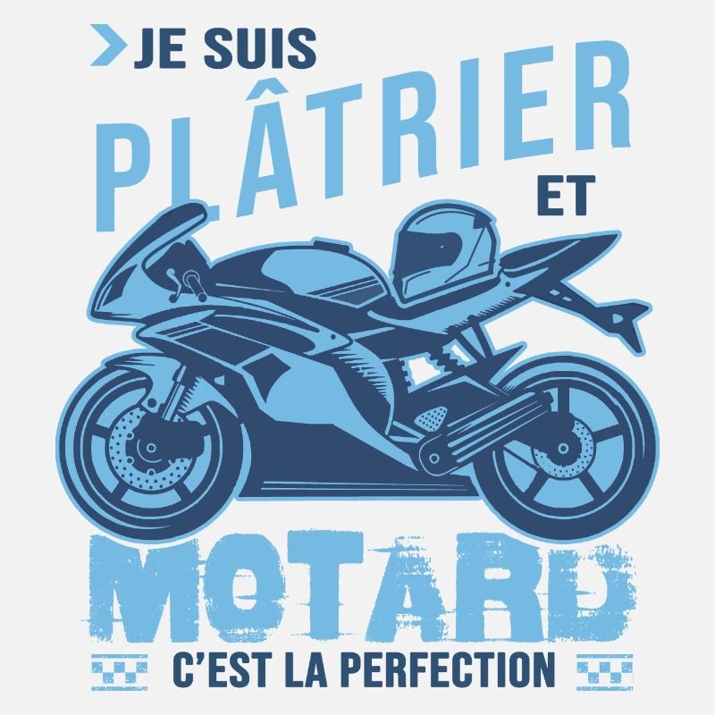 motard parfait plâtrier parfait