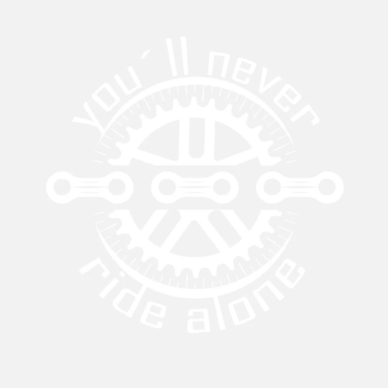 You will never ride alone!