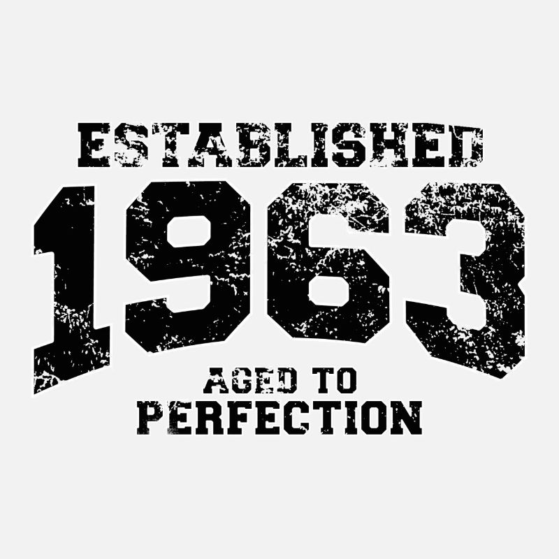 established 1963 - aged to perfection(uk)