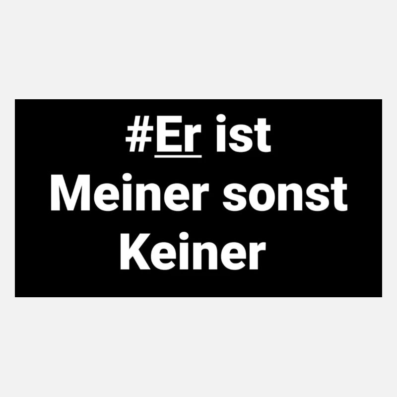 Er ist meiner sonst keiner