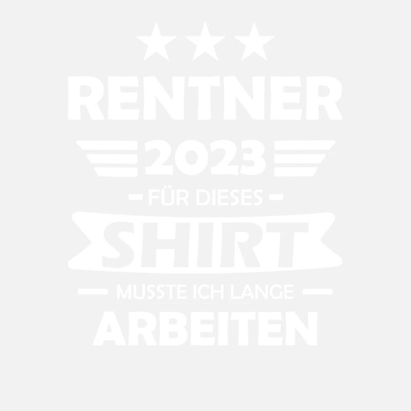 Ruhestand Rentner Shirt