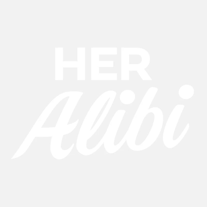 Her Alibi