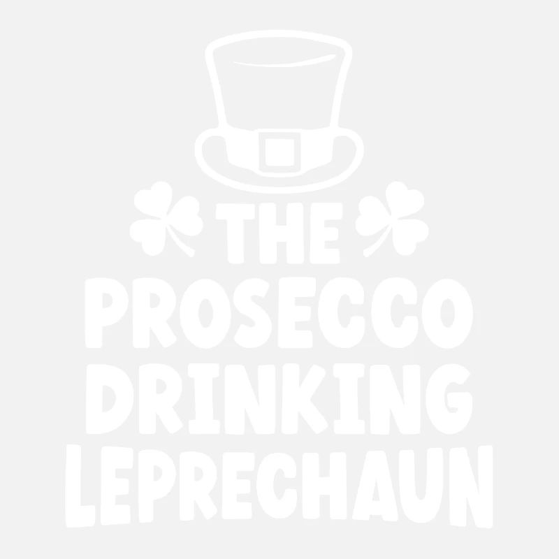 The Prosecco Drinking Leprechaun