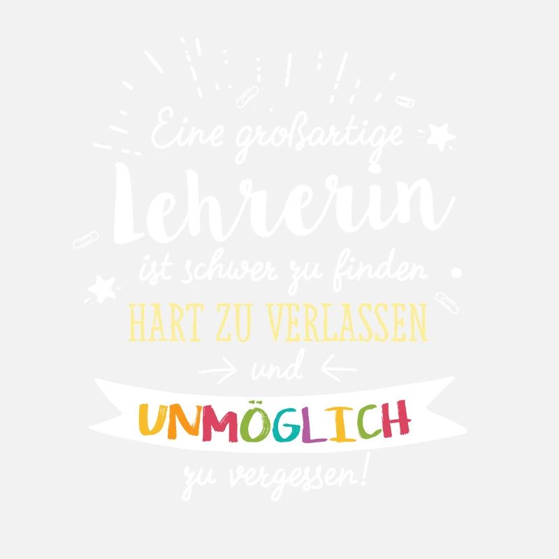 Großartige Lehrerin Spruch Abschied Geschenk