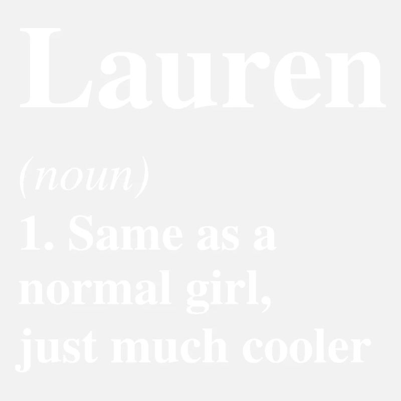 Lauren Definition Cooler Name Spruch Geschenk