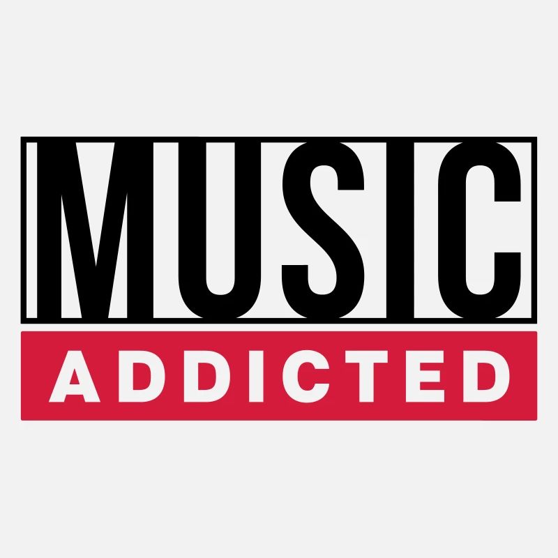 MUSIC ADDICTED