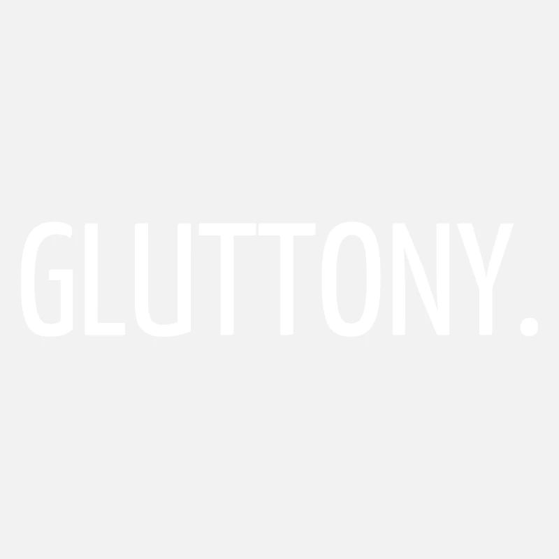 Gluttony