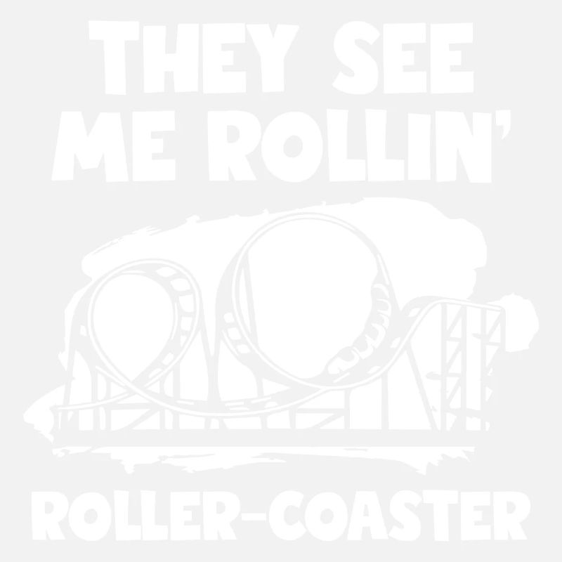 They See Me Rollin
