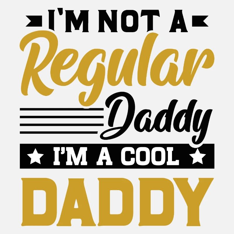 Ich bin kein normaler Papa. Ich bin ein cooler Papa