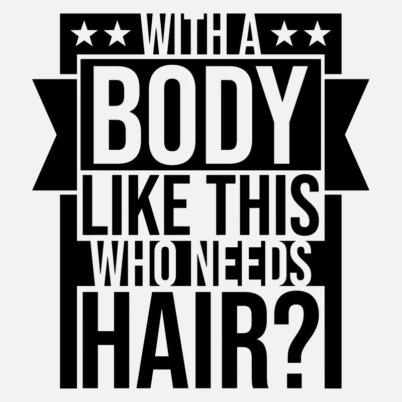 Who Needs Hair Saying