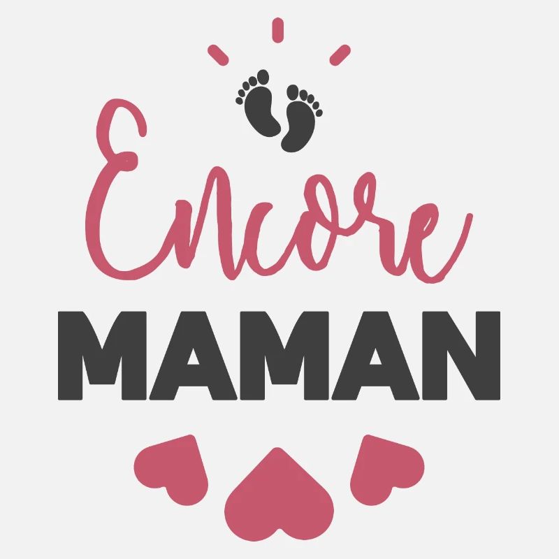 Encore maman